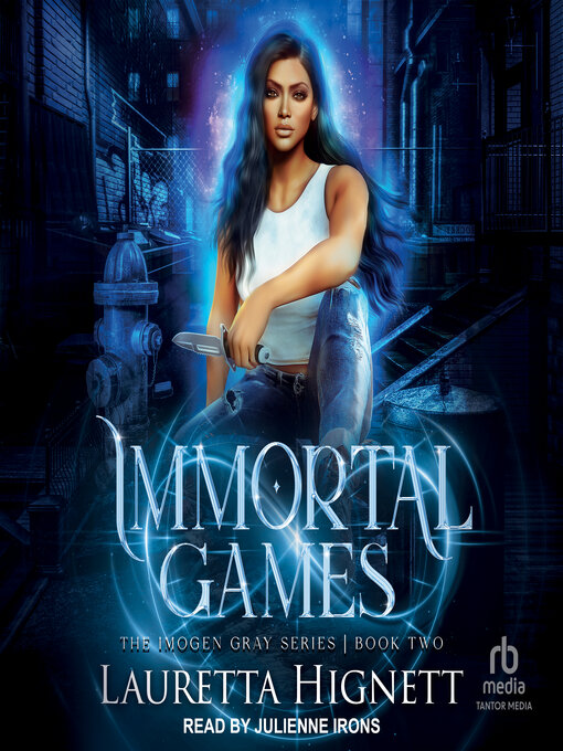 Title details for Immortal Games by Lauretta Hignett - Available